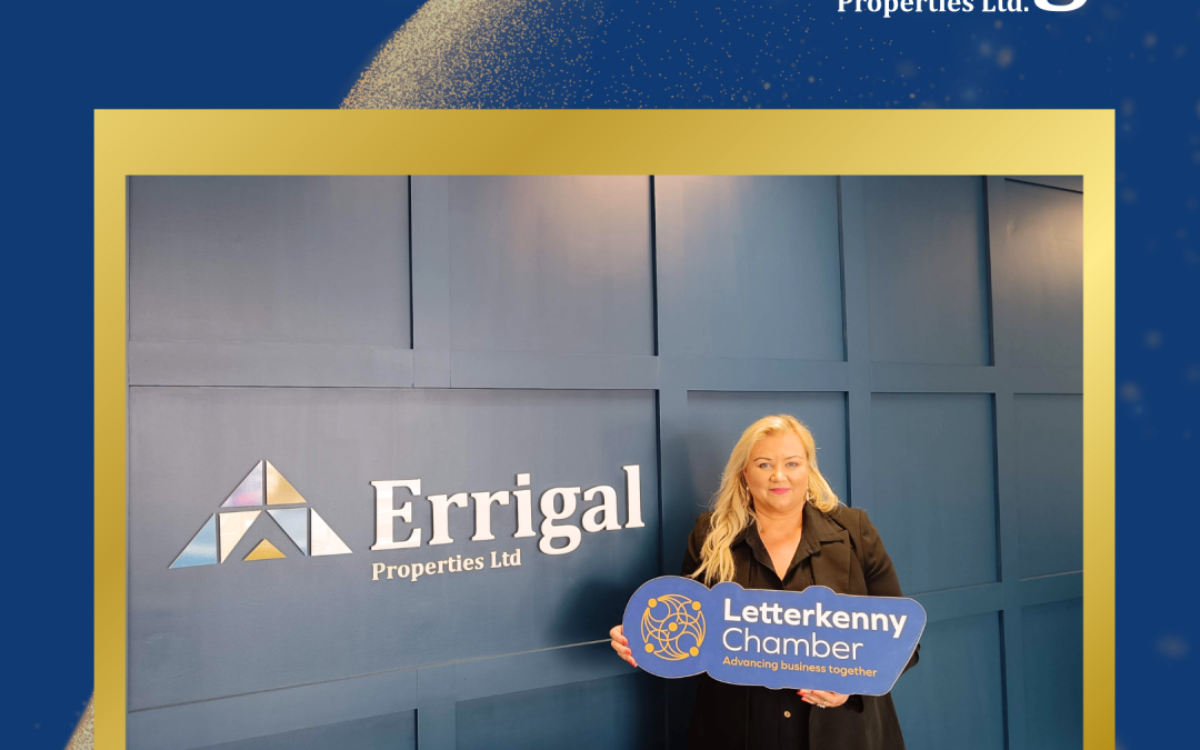 Welcome Errigal Properties to Letterkenny Chamber