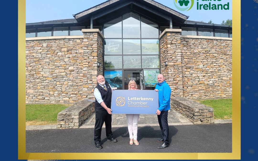 Welcome Failte Donegal to Letterkenny Chamber