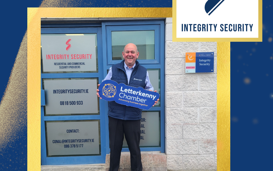 Welcome Integrity Security to Letterkenny Chamber