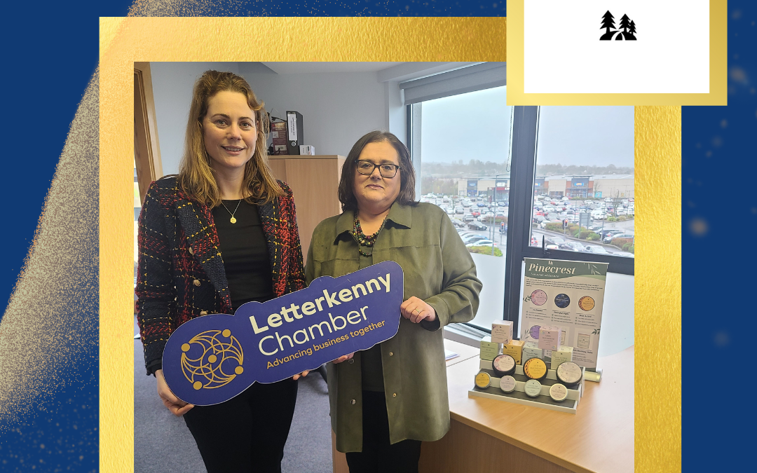 Welcome Pinecrest Natural Skincare and Remedies to Letterkenny Chamber