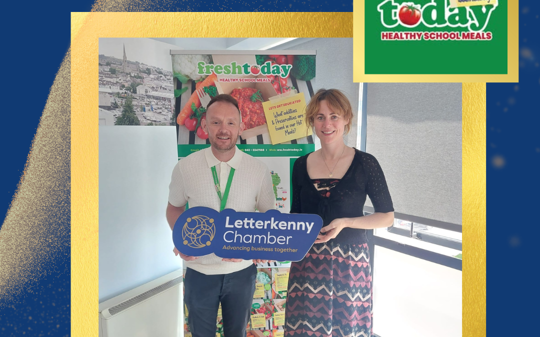 Welcome Freshtoday to Letterkenny Chamber